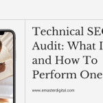 Technical SEO Audit: What It Is and How To Perform One